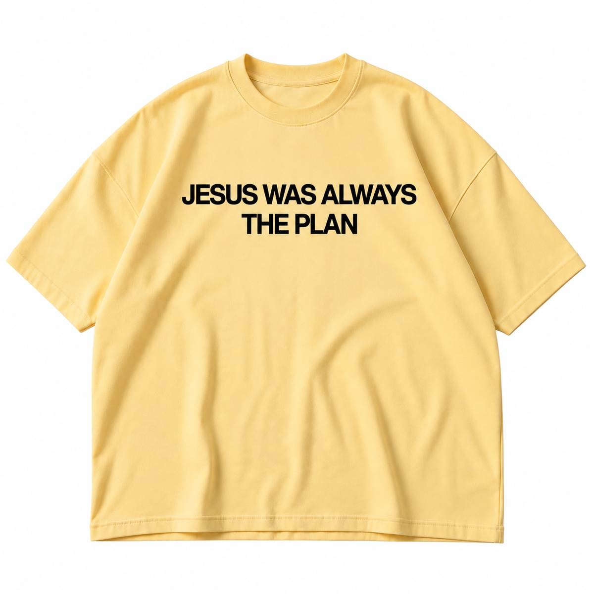 Butter Yellow “Jesus Was Always The Plan” Tee